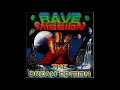 Download Lagu Rave Mission The Dream Edition 1 cd2
