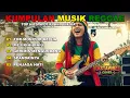 Lagu Tor Monitor Ketua 🎧 Full Album Reggae 🔥 Top Hits Spotify 2025 - Kumpulan Musik Cover SKA REGGAE