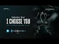 Sudnalro Soul | I Choose You | Deep Soul Love Song | Lyric Visualizer