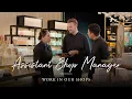 Being an Assistant Shop Manager at Rituals What is it like