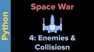 Python Game Programming Tutorial SpaceWar 4
