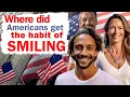 Download Lagu Where did Americans get the habit of smiling. Interesting facts
