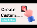 How to Create a Custom Button Animation in Python