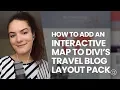 How to Add an Interactive Map to Divi s Travel Blog Layout Pack