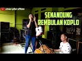 Download Lagu SENANDUNG REMBULAN || KOPLO || CINEUR GDOR || EDISI LATIHAN