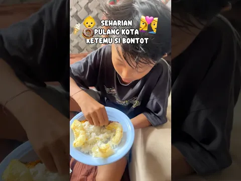 KANGEN KONTEN BARENG SI BONTOT YA? #viralvideo