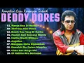 Lagu Deddy Dores – 10 Lagu Kenangan Paling Menyentuh Hati | Bikin Baper Sepanjang Masa