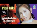 Download Lagu FITRI KIKI - REMBULAN DAN MATAHARI