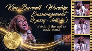 kim burrell worship encouragement u0026 jazzy ending 