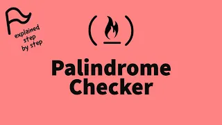 STEP BY STEP FreeCodeCamp - Palindrome Checker