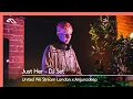 Download Lagu Just Her DJ Set - Live for United We Stream London x Anjunadeep (Village Underground)