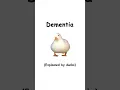 Dementie (verklaard door eenden)