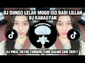 Download Lagu DJ DUNGO LELAH MUGO ISO DADI LILLAH ll DJ KEBAGYAN • VIRAL TIKTOK TERBARU YANG KALIAN CARI 2025