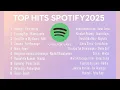 Download Lagu Top Hits Spotify Indonesia 2025 | Top Spotify Indonesia 2025 | Lagu Hits Spotify 2025 | Tiktok Hits