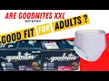 ADULTS WEARING DIAPERS Are GoodNites XXL pull ups OKAY for ADULTS