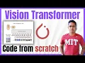Coding a Vision Transformer from scratch using PyTorch