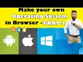 Make your own Operating System in browser HTML CSS and JavaScript Part 2