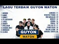 Download Lagu Guyon Waton Terbaru 2024 (Full Album) Lagu Jawa Terpopuler 2024 || Wirang || Gampil || Dumes