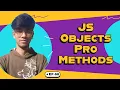 Object Constructors Methods in JS Part-2 EP-66