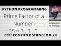Python Program To Find Prime Factor of a Number Hindi