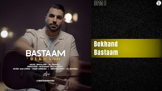 Bastaam Bekhand بسطام بخند 