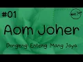 Download Lagu AOM JOHER 01, Dongeng Enteng Mang Jaya, Carita Sunda @MangJayaOfficial