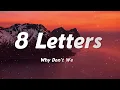 Download Lagu Why Don't We - 8 Letters (Lyrics)