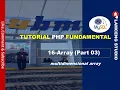 16 - TUTORIAL PHP DASAR MULTIDIMENSIONAL ARRAY