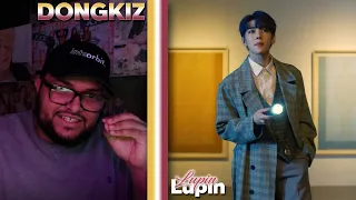 DONGKIZ - LUPIN MV REACTION!!! | WHY WAS THAT SO SMOOTH!