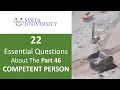 22 Essential Questions about the MSHA Part 46 Competent Person
