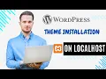 02 - WordPress Theme Installation on Localhost Step-by-Step Tutorial for Beginners