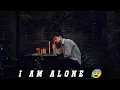 Download Lagu Pata hai yaar mai akela kyu rahta hu || 😥🥀 True line status || Whatsapp status | broken heart status