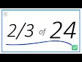 How to Find of 24 Step-by-Step Explanation