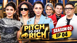 Pitch To Get Rich S2 EP 04 | Malaika Arora | Sreeleela | Sudhir Chaudhary | JioHotstar