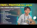 Download Lagu FAREL PRAYOGA FULL ALBUM TERBARU | TANJUNG MAS NINGGAL JANJI, DERMAGA BIRU, TIARA - FAREL PRAYOGA
