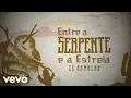 Zé Ramalho - Entre a Serpente e a Estrela (Amarillo By Money) (Lyric Video)