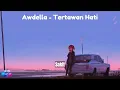 Download Lagu Awdella - Tertawan Hati (Rock / Pop-Punk Version) (HD + Lyric)