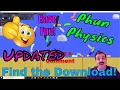 Find Phun in Minutes and Have FUN Forever A Fantastic Physics Tool for Everyone