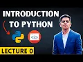 Introduction to Python What is Python History Applications Lecture 0