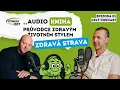Download Lagu CO JE ZDRAVÉ STRAVOVÁNÍ |  Jíš zdravě a stejně to nefunguje? Možná děláš jednu zásadní chybu!