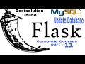 Flask-MySQL Update data from Databases Flask-MySQL Complete Course Part 11