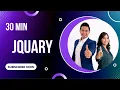 Learn jQuery in 30 min