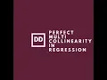 Perfect Multi Collinearity in Regression