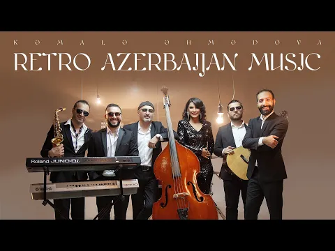 Download MP3 Kəmalə Əhmədova — Retro Azerbaijan Music  | Vol. 1