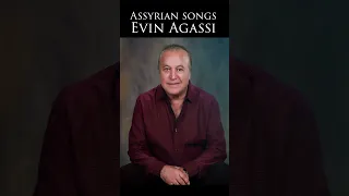 Shorts AssyrianDiaspora Best Assyrian Songs Evan Agassi إيوان أجاثي أجمل الأغاني الآشورية 