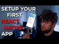 How To Setup Your First React Native App