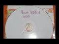 Download Lagu HOUSE TREND 3000 _ House Musik Penuh Kenangan Tahun 2000
