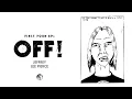 Lagu OFF! - Jeffrey Lee Pierce (Official Audio)