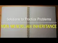Solutions to Practice Problems Non-Mendelian Inheritance