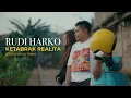Download Lagu Rudi Harko - K.R.L // Ketabrak Realita (Official Music Video)